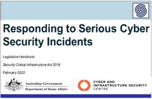 Responding to Serious Cyber Security Incidents by Cyber and Infrastructure Security Centre.