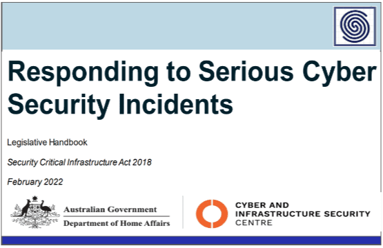 Responding to Serious Cyber Security Incidents by Cyber and Infrastructure Security Centre.