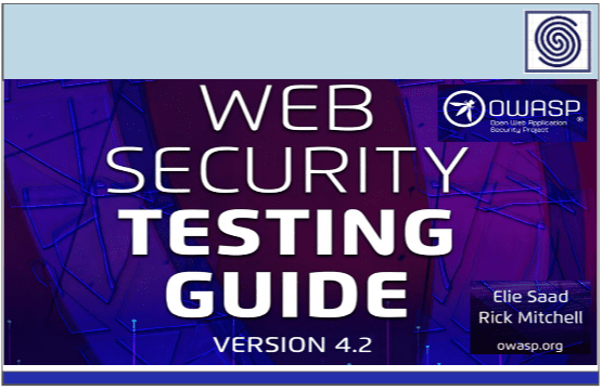 Web Security Testing Guide by OWASP