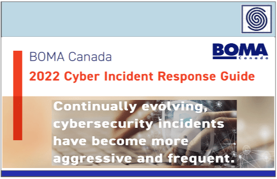 BOMA Canada 2022 Cyber Incidents Response Guide