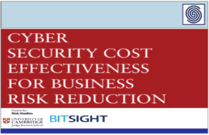 Cyber Security Cost Effectiveness for Business Risk Reduction by Cambridge Centre for Risk Studies and Bitsight
