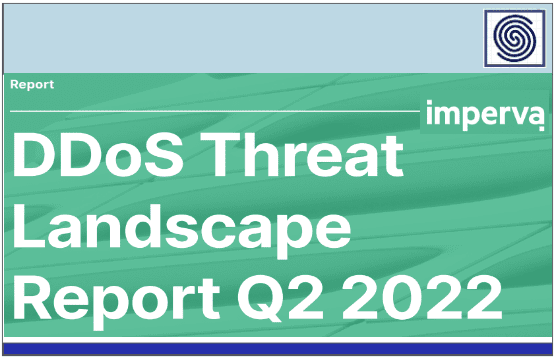 DDoS Threat Landscape Report Q2 2022 by Imperva