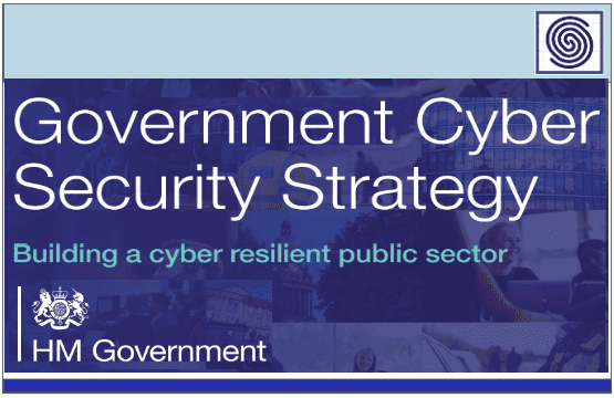UK Government Cyber Security Strategy – Building a Cyber resilient public sector by HM Government