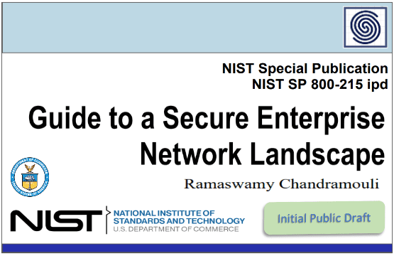 Guide to a Secure Enterprise Network Landscape NIST SP 800-215