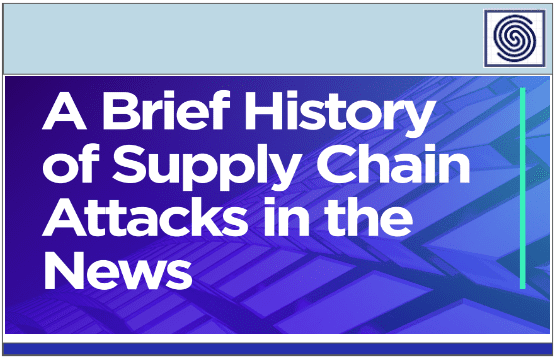 History of Supply Chain Attacks in the News by SentinelOne
