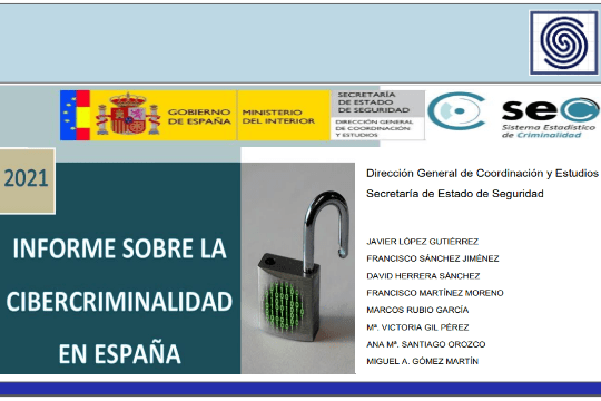 INFORME SOBRE LA CIBERCRIMINALIDAD EN ESPAÑA POR SISTEMA ESTADISTICO DE CRIMINALIDAD SEC