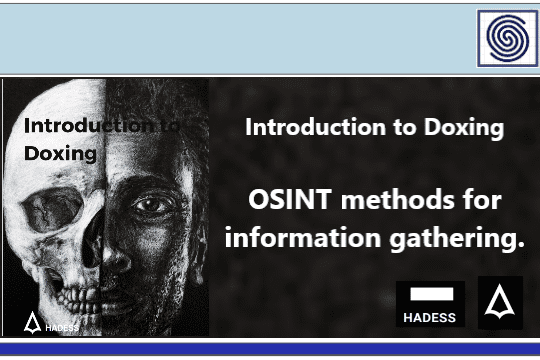 Introduction to Doxing- OSINT methods for information gathering by HADESS