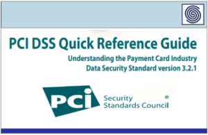 PCI DSS Quick Reference Guide – Understanding the Payment Card Industry – Data Security Standar version 3.2.1