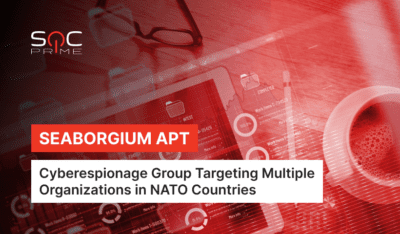 Detecting SEABORGIUM Campaigns: A Cyberespionage Group Targeting Governments, Military, and NGOs Across Europe
