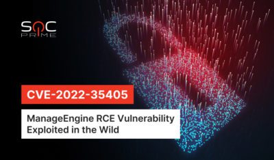 CVE-2022-35405 Detection: CISA Warns of Adversaries Leveraging ManageEngine RCE Flaw