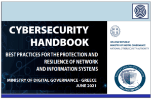 CYBERSECURITY HANDBOOK – Best practices for the protection and resilience of network and information systems – Ministry of Digital Governance – Greece