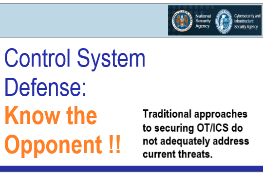 Control System Defense – Know the Opponent by NSA and NISA