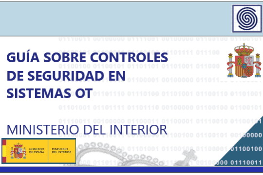 Guía sobre controles de seguridad en sistemas OT – Ministerio del Interior de España