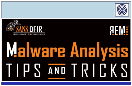 Malware Analysis TIPS & TRICKS Poster by SANS DFIR