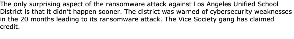 LA School District Forewarned of Malware, Attack Risks