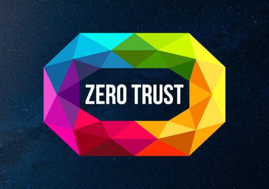 Why zero trust should be the foundation of your cybersecurity ecosystem