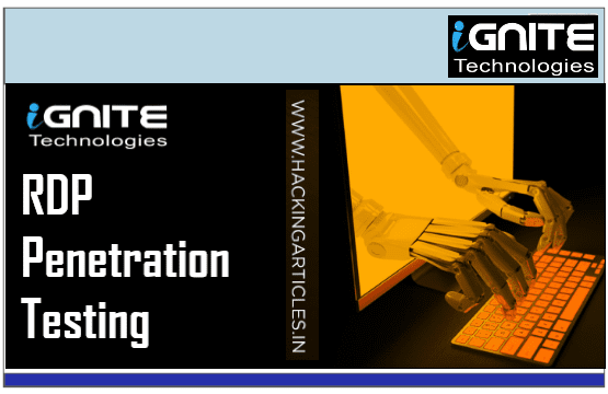 RDP Penetration Testing by IGNITE Technologies
