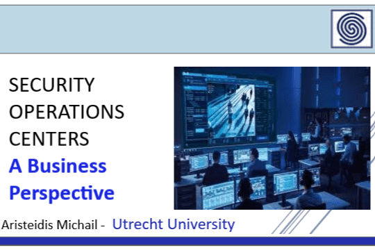 Security Operations Center –  A Business  Perspective by Aristeidis Michail