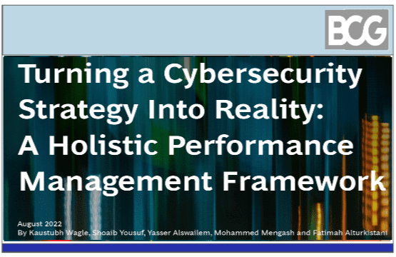 Turning a Cybersecurity Strategy Into Reality A Holistic Performance Management Framework by BCG & STC