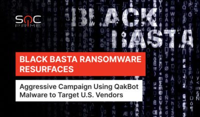 Detecting QakBot Malware Campaign Leading to Black Basta Ransomware Infections