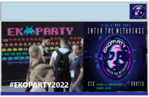 #EKOPARTY2022 – Ekoparty is a technical security conference born in 2001. +3000 guests, single track, workshops, trainings + ❤ – World-class experts, new breakthroughs, and professional training taught by the most recognized infosec professionals.