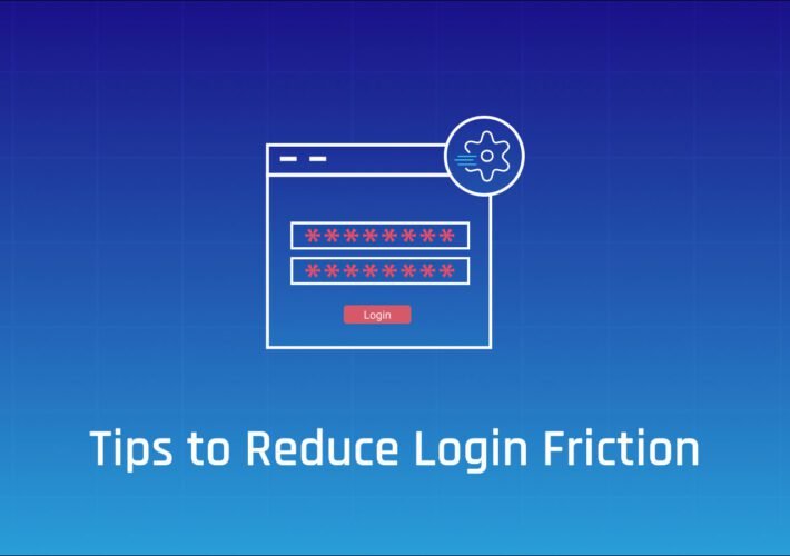 Five Tips for Low-Friction Authentication
