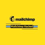 Brecha de seguridad en Mailchimp permite robo de datos (Sí, de nuevo)