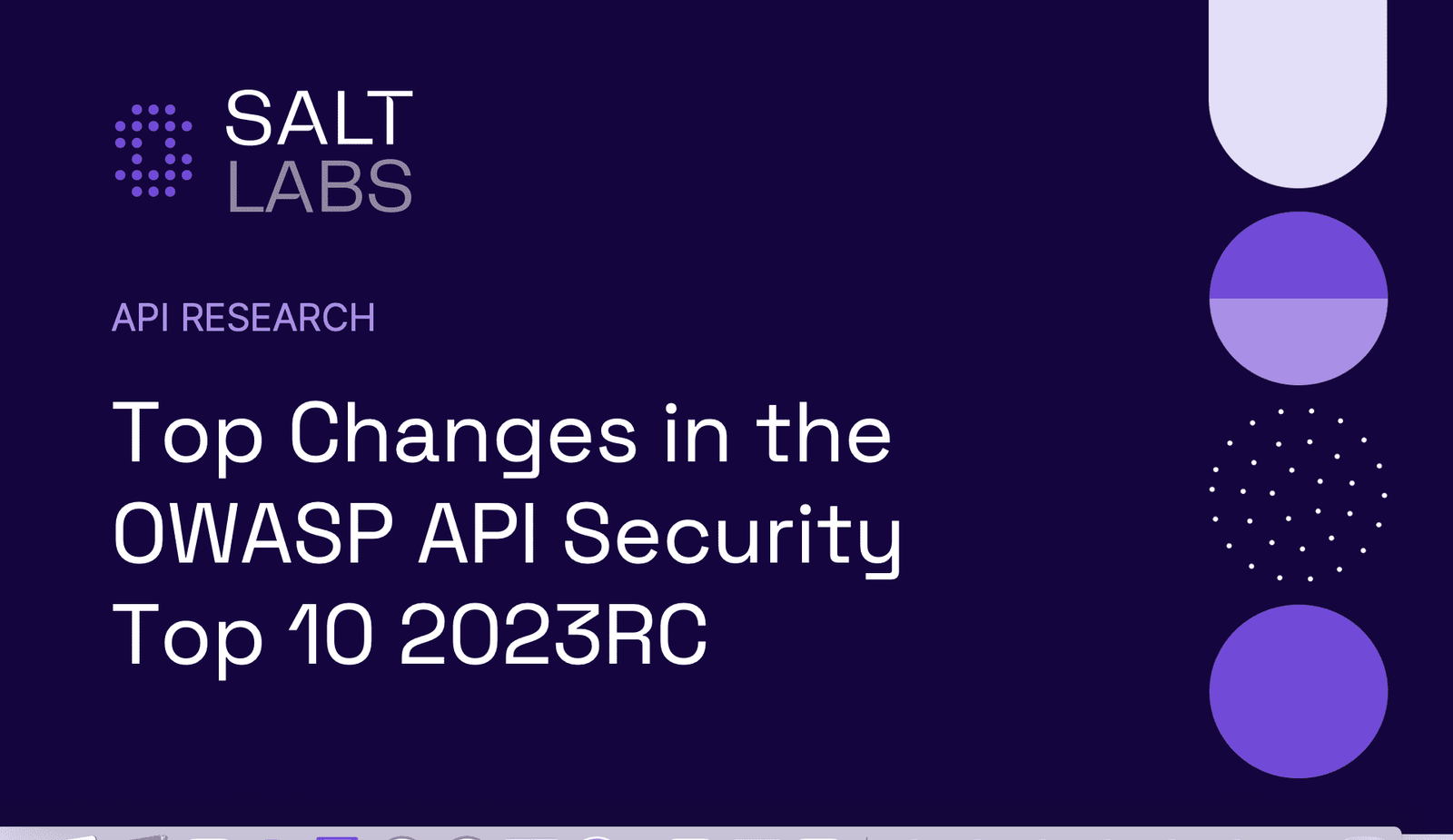 Top Changes in the OWASP API Security Top 10 2023RC