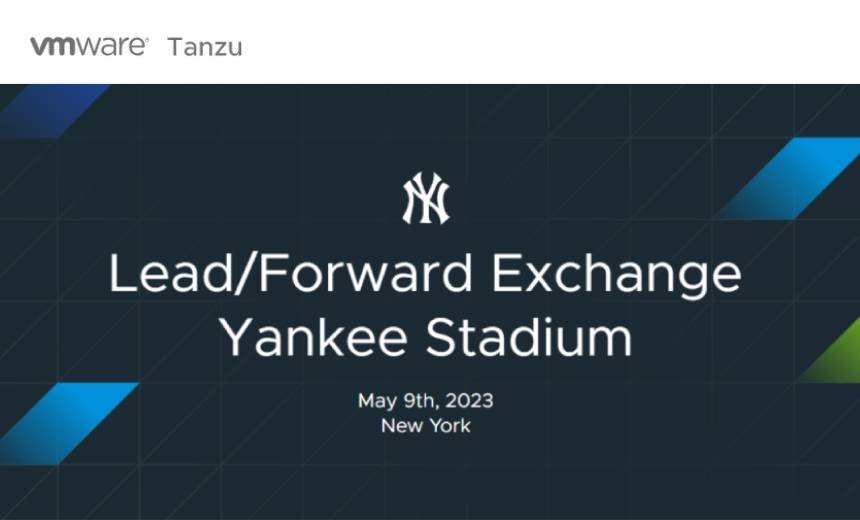 Lead/Forward Exchange Yankee Stadium with VMware Tanzu