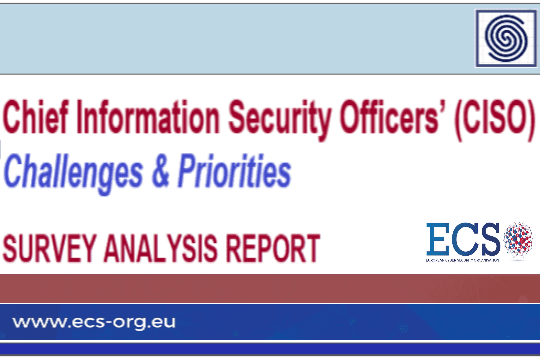 Chief Information Security Officers – CISOs – Challenges & Priorities Survey Analysys Report by European Cyber Security Org (ECS)