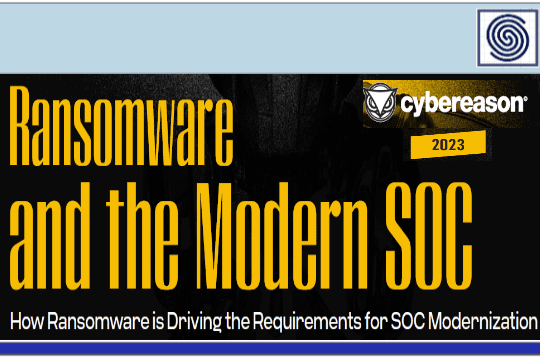 Ransomware and the Modern SOC – How Ransomware is Driving the Requirements for SOC Modernization 2023 by cybereason