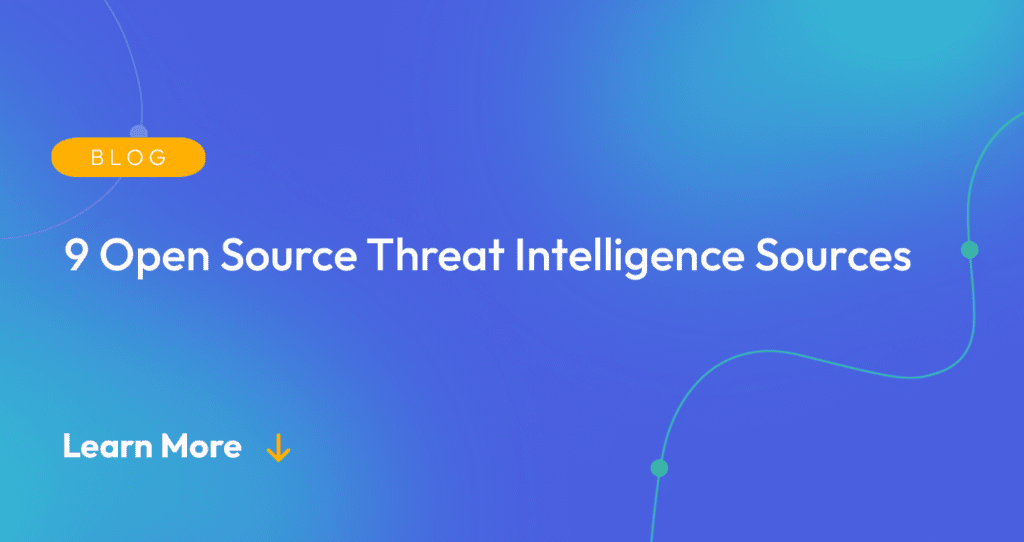 9-open-source-threat-intelligence-sources-–-source:-securityboulevard.com