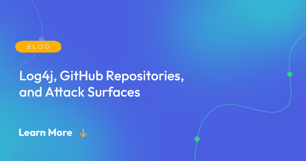 log4j,-github-repositories,-and-attack-surfaces-–-source:-securityboulevard.com