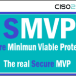 Building a SECURE Minimum Viable Protection (SMVP) Product or Service. Software Quality must include Cybersecurity by Design Principle. Marcos Jaimovich