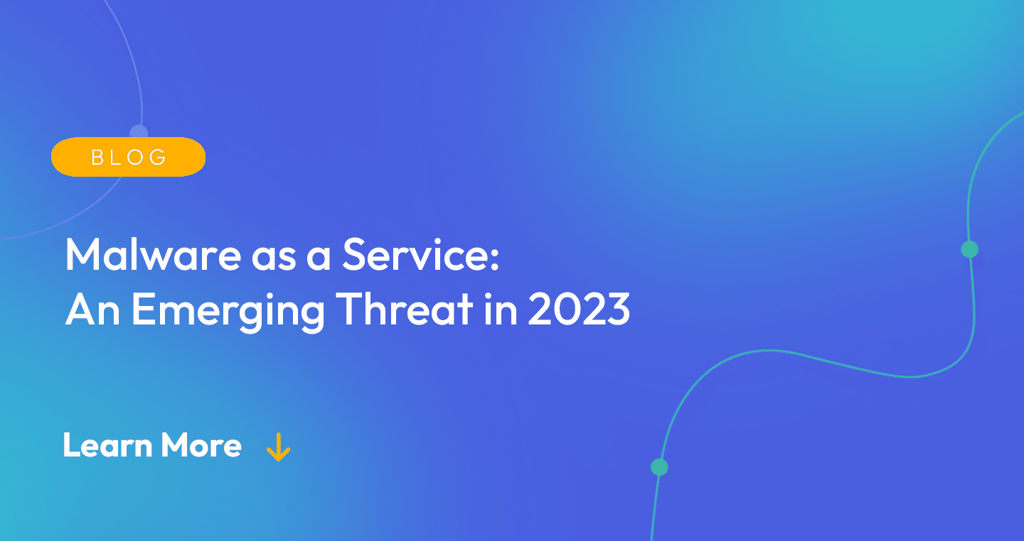 Malware as a Service: An Emerging Threat in 2023 – Source: securityboulevard.com