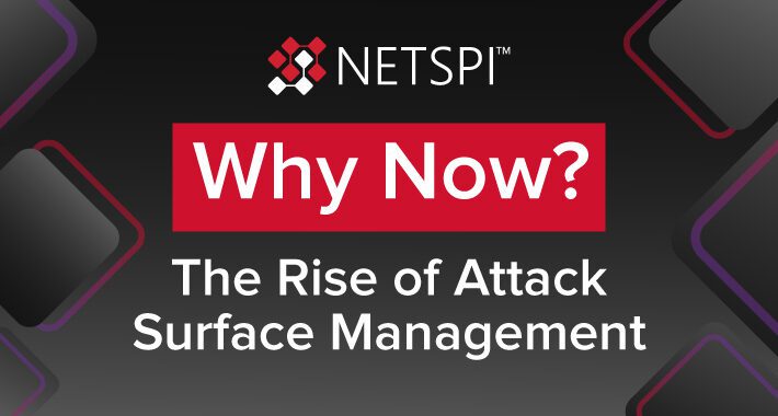 why-now?-the-rise-of-attack-surface-management-–-source:thehackernews.com
