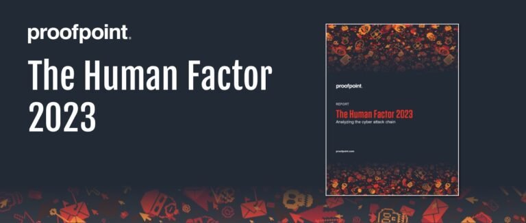 proofpoint’s-2023-human-factor-report:-threat-actors-scale-and-commoditize-uncommon-tools-and-techniques-–-source:-wwwproofpoint.com