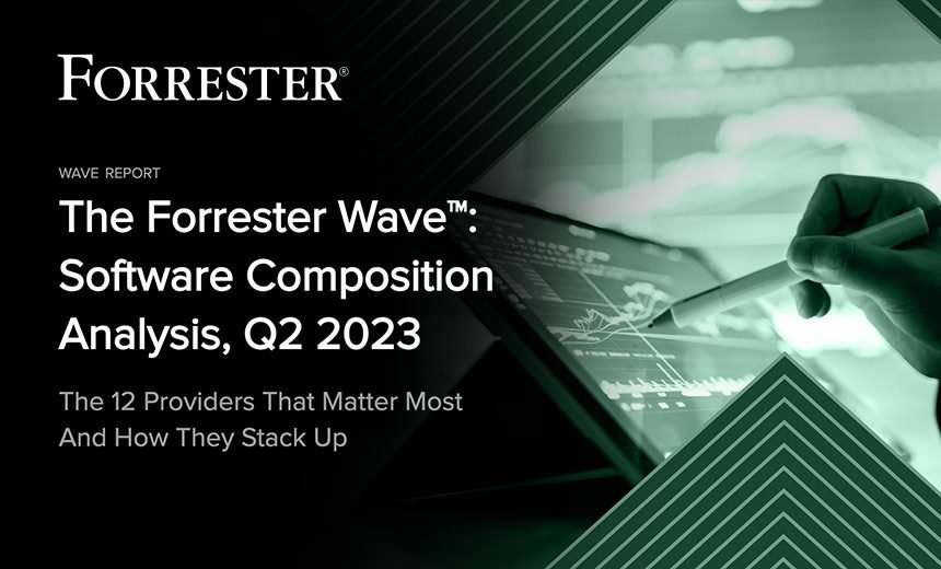Sonatype, Snyk, Synopsys Top SW Comp Analysis Forrester Wave – Source: www.govinfosecurity.com
