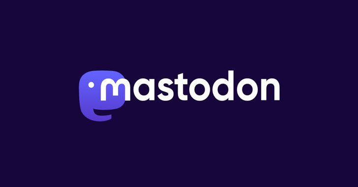 Mastodon Social Network Patches Critical Flaws Allowing Server Takeover – Source:thehackernews.com