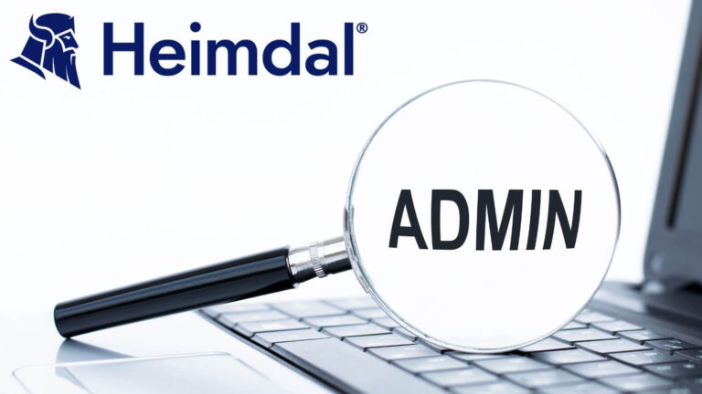 why-removing-admin-rights-closes-critical-vulnerabilities-in-your-organization-–-source:-heimdalsecurity.com