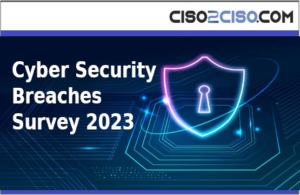 Cyber security breaches survey 2023