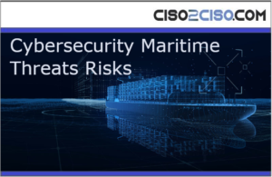 Cybersecurity Maritime Threats Risks