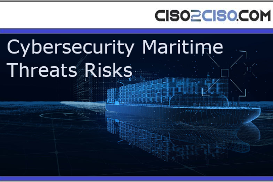 Cybersecurity Maritime Threats Risks