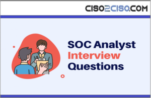 SOC Analyst Interview Questions