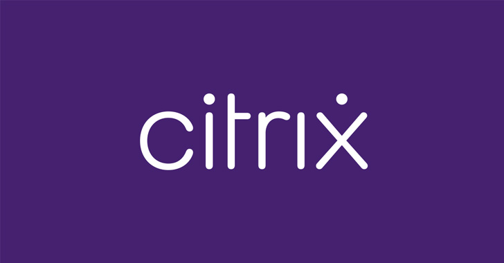 Hundreds of Citrix NetScaler ADC and Gateway Servers Hacked in Major Cyber Attack – Source:thehackernews.com
