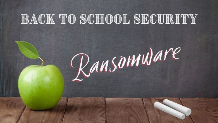 back-to-school-security-against-ransomware-attacks-on-k-12-and-colleges-–-source:-wwwbleepingcomputer.com