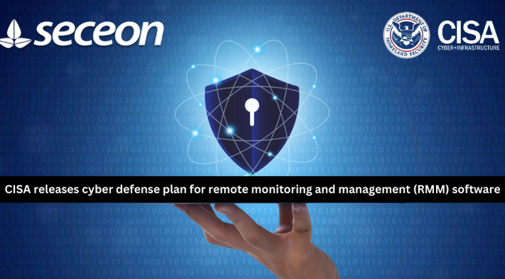cisa-releases-cyber-defense-plan-for-remote-monitoring-and-management-(rmm)-software-–-source:-securityboulevard.com