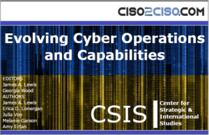 Evolving Cyber Operationsand Capabilities