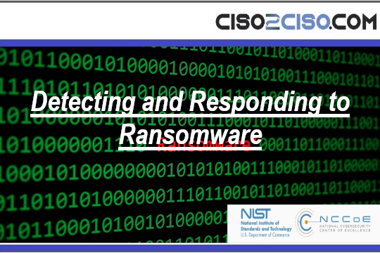 Detecting and Responding to Ransomware