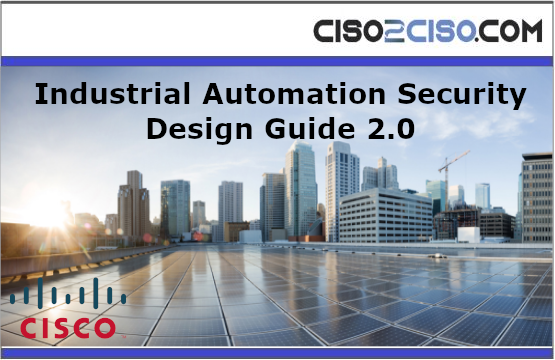 Industrial Automation Security Design Guide 2.0